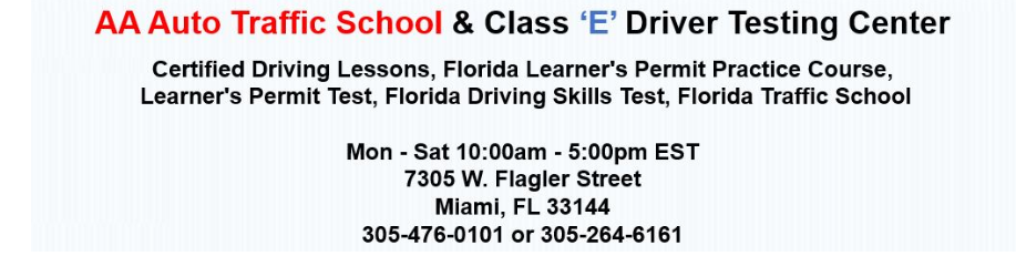 HACK course, chauffeur course DOT approved, Miami Florida drivers license testing online, Miami driver improvement classes, Miami Florida state approved traffic school,  driving test class e license Miami Florida, online permit test Miami, driving lessons Miami Florida, road skills test Miami Florida learners permit test online Miami Florida, driving test driving lessons Miami Florida online learners permit test , Online Miami Florida Online Learner's Permit Test, Miami Florida Online Learner’s Permit Practice Course, Miami Florida Class E Road Skills Test, Online Traffic School, Miami Florida, Miami Florida, lowest price traffic school Miami Florida,  Drivers License Testing, 6 hour traffic school classes, 4 hour traffic school classes, aggressive driving school classes Miami Florida, ADI course, BDI course,  beginner’s license course, Driver’s Ed course Miami Florida, Miami Florida learner’s permit class, 8 hour course, aggressive driver course, online 4 hour course, Miami Florida DMV, Miami Florida Department of Motor Vehicles, Miami Florida state approved traffic school classes, Miami Florida state approved driving lessons classes, Miami Florida online traffic school classes, Miami Florida online learner’s permit course, Miami Florida online defensive driving course, Miami Florida traffic citation, Miami Florida court ordered traffic school, Miami Florida basic driver improvement class, Miami Florida advanced driver improvement course driving test class e license miami, online permit test Miami, driving lessons Miami, road skills test miami dade learners permit test online, driving test driving lessons miami online learners permit test , Online Florida Online Learner's Permit Test, Florida Online Learner’s Permit Practice Course, Florida Class E Road Skills Test, Online Traffic School, Miami, Florida, lowest price traffic school Miami,  Drivers License Testing, 12 hour traffic school classes, 8 hour traffic school classes, aggressive driving school classes, ADI course, BDI course, TLSAE course, beginner’s license course, 4 hour drug & alcohol course, Driver’s Ed course, Florida learner’s permit class, 4 hour course, 8 hour course, Florida drivers license testing online, driver improvement classes, state approved,  aggressive driver course, online 4 hour course, DHSMV, Department of Highway Safety and Motor Vehicles, state approved traffic school classes, state approved driving lessons classes, online traffic school classes, online learner’s permit course, online learner’s permit test, traffic citation, court ordered traffic school, basic driver improvement class, advanced driver improvement class, traffic law and substance abuse course,
